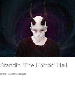 Brandin The Horror Hall